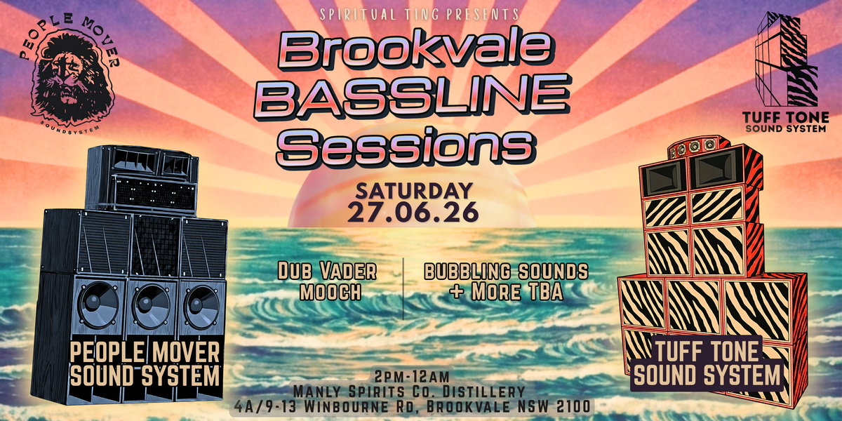 Brookvale Bassline Sessions - Tuff Tone x People Mover event artwork