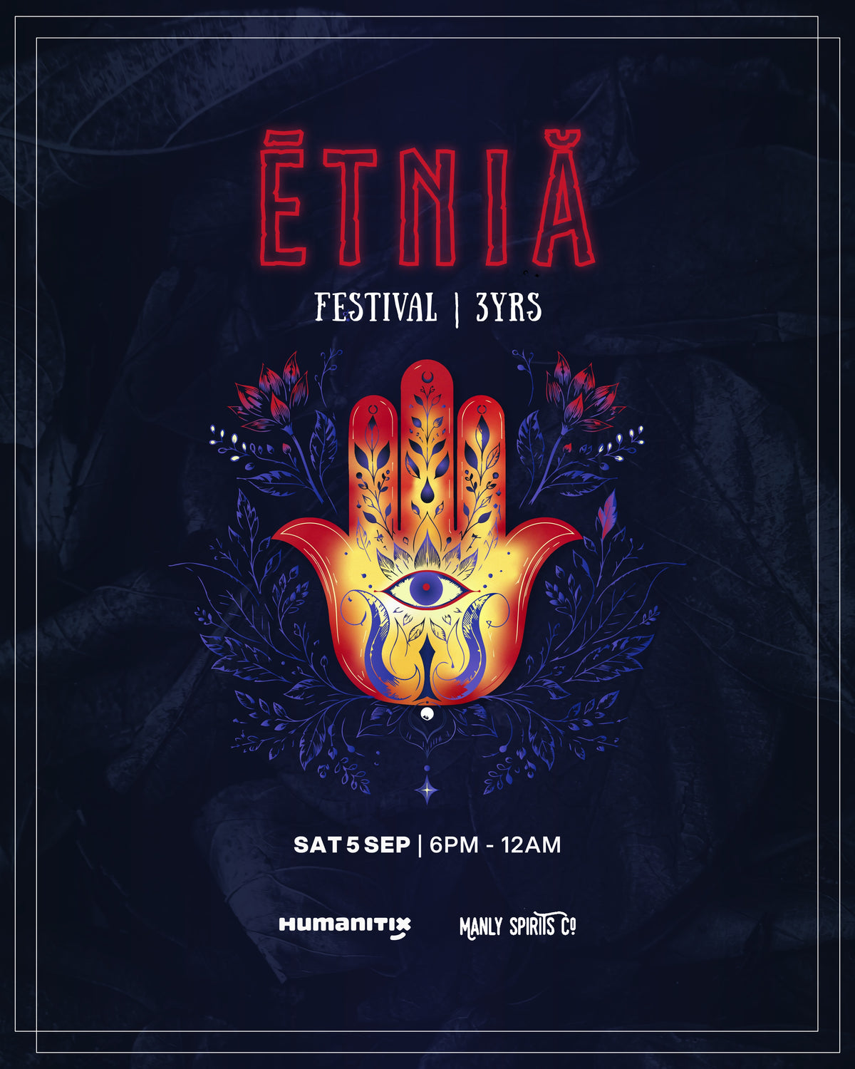 ETNIA Festival 3rd anniversary poster for Saturday 5 September at Manly Spirits