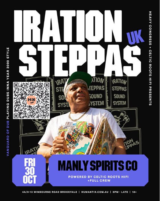 Iration Steppas event poster with QR code for 30 October 2026 at Manly Spirits Co. Distillery.
